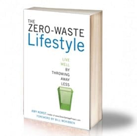 Book Cover: The Zero-Waste Lifestyle Live Well by Throwing Away Less